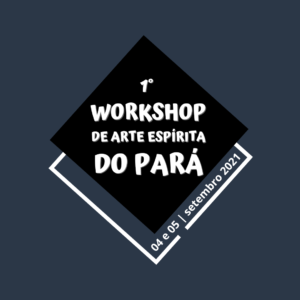 Leia mais sobre o artigo 1° Workshop de Arte Espírita do Pará