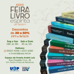 Leia mais sobre o artigo A XXXII Feira do Livro Espírita de Belém.