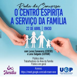 Leia mais sobre o artigo O Centro Espírita a Serviço da Família