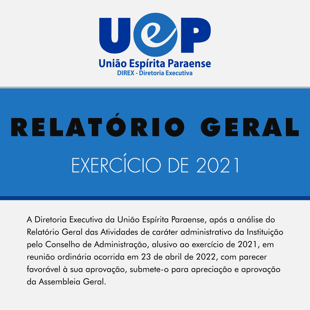 Você está visualizando atualmente RELATÓRIO GERAL – EXERCÍCIO DE 2021