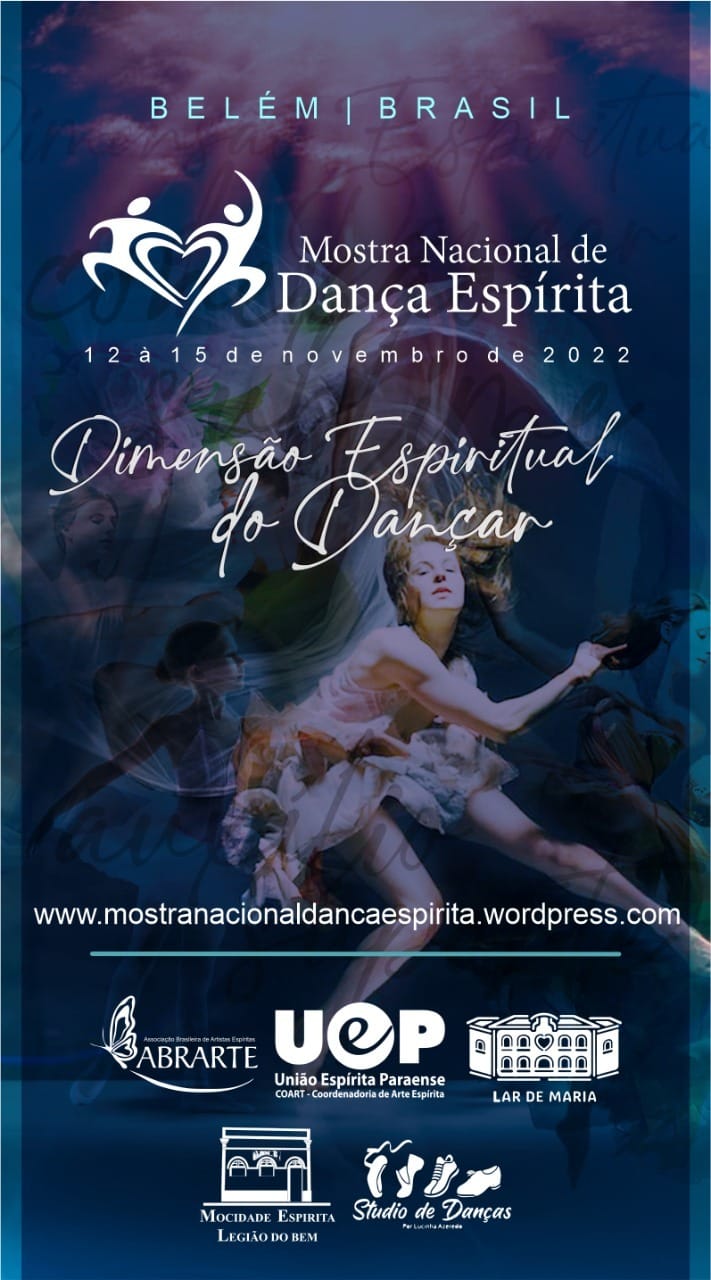 No momento, você está visualizando Mostra Nacional de Dança Espírita neste fim de semana no Lar de Maria