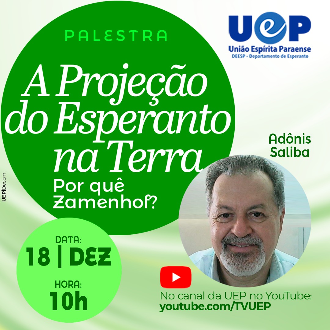 Você está visualizando atualmente “A Projeção do Esperanto na Terra- Por que Zamenhof?”, proferida por Adônis Saliba