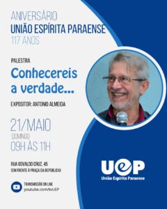 Leia mais sobre o artigo “Conhecereis a verdade, e a verdade vos libertará” com Antonio Almeida