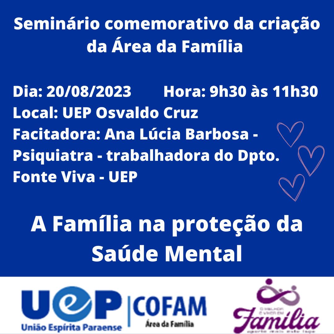 No momento, você está visualizando Seminário na UEP celebra 3 anos da Área da Família