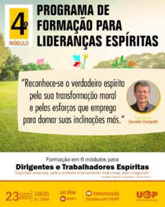 Leia mais sobre o artigo Programa de formação de Lideranças Espíritas – 4° módulo