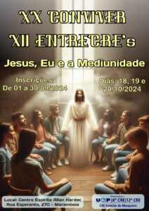 Leia mais sobre o artigo XX Conviver e XII Entrecres debatem o tema “Jesus, Eu e a Mediunidade”